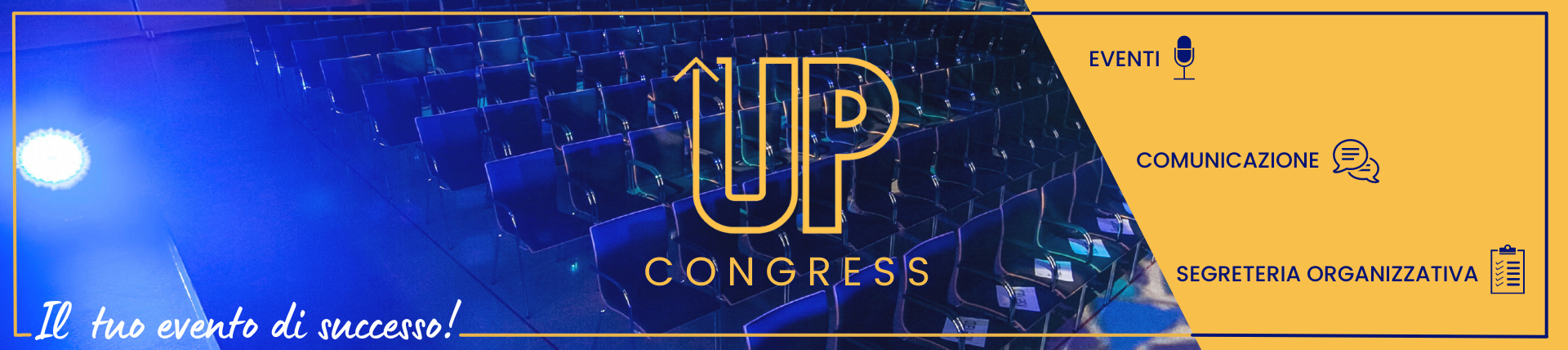 Up Congress – Il tuo evento di successo!